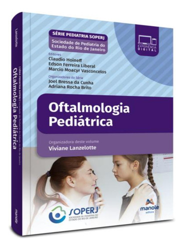 Oftalmologia Pediatrica: Oftalmologia Pediatrica, De A Manole. Editora Manole, Capa Mole, Edição 1 Em Português, 2023