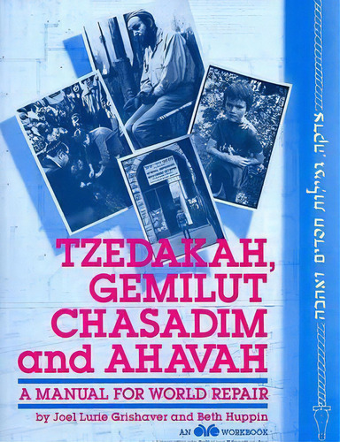 Tzedakah, Gemilut Chasadim, & Ahavah, De Behrman House. Editorial Behrman House Inc.,u.s., Tapa Blanda En Inglés