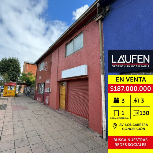 Se Vende Casa Con Local Comercial, En Avenida Los Carreras.