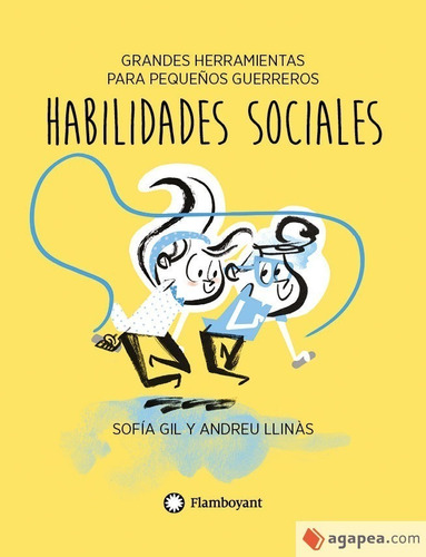 Libro Habilidades Sociales - Sofía Gil - Flamboyant