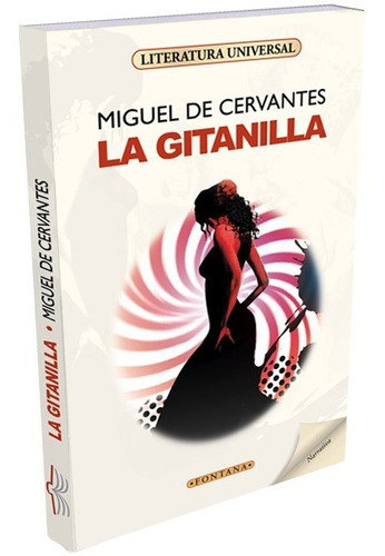La Gitanilla - Miguel De Cervantes Saavedra - Original