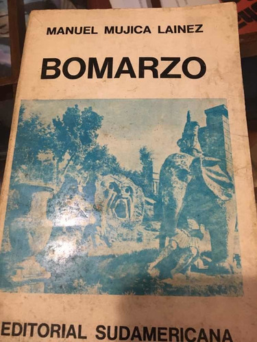 Bomarzo Mujica Lainez Sudamerican