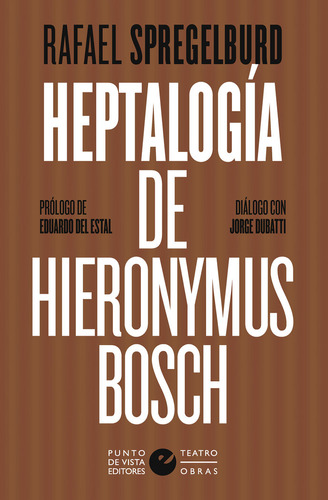 Heptalogia De Hieronymus Bosch (libro Original)