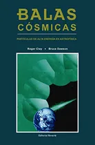Comprar Libro Balas Cósmicas De Roger Clay Bruce Dawson Ed: 1