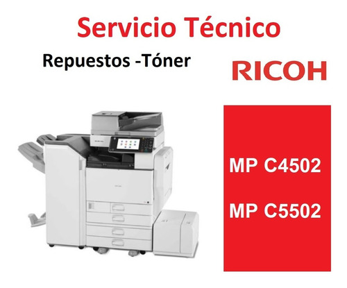 Servicio Técnico Ricoh  Color Mp C4502  Mp C5502