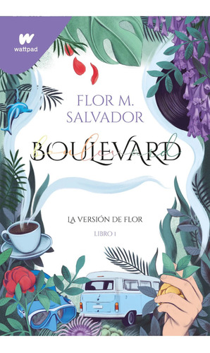 Boulevard. Libro 1 - Salvador, Flor M.