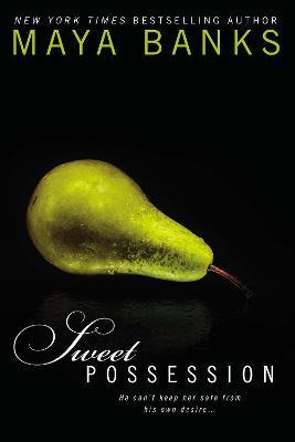 Libro Sweet Possession: Sweet Book 5 - Maya Banks