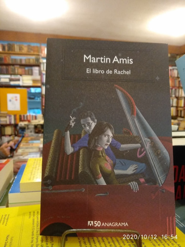 El Libro De Rachel - Martin Amis