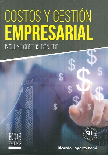 Libro Costos Y Gestión Empresarial De Ricardo Laporta Pomi