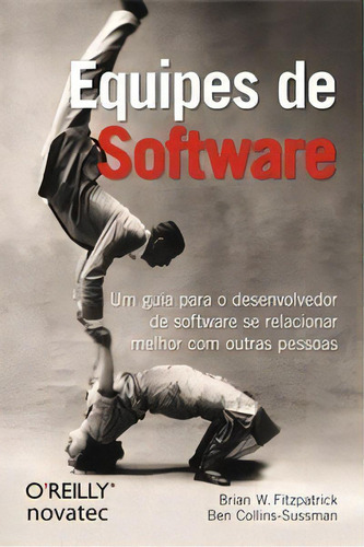 Equipes De Software, De Collins-sussman Ben. Novatec Editora Em Português