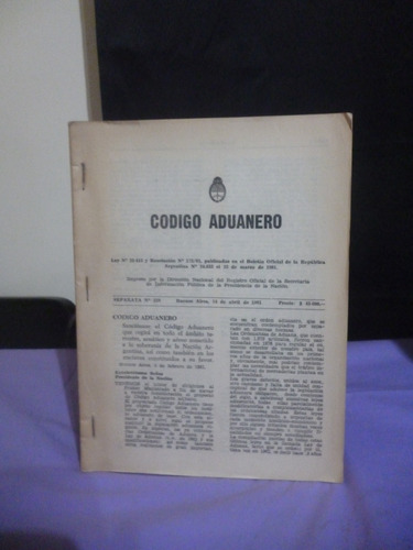 Código Aduanero - Separata N° 210 - 1981 (ver Detalle)
