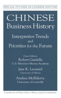 Libro Chinese Business History: Interpretive Trends And P...