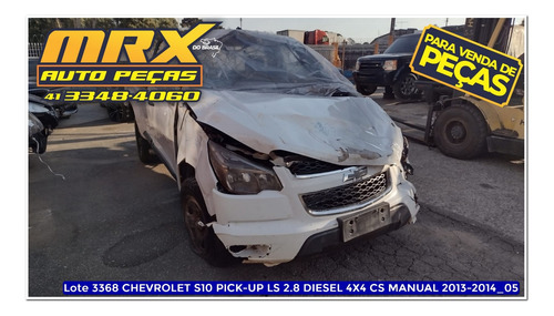 Sucata Chevrole S10 Pick-up Ls 2.8 4x4 Diesel Mec 2014 Pecas