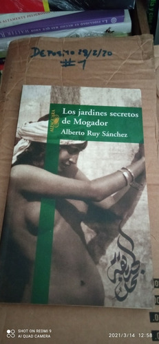 Libro Los Jardines Secretos De Mogador. Alberto Ruy Sánchez