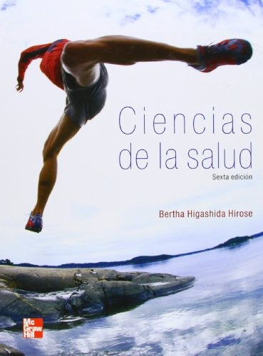 Ciencias De La Salud.. - Bertha Higashida