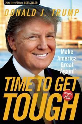 Libro Time To Get Tough - Donald J. Trump