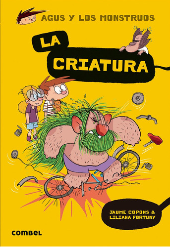 Agus Y Los Monstruos 18 La Criatura - Aa.vv