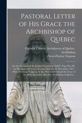 Libro Pastoral Letter Of His Grace The Archbishop Of Queb...