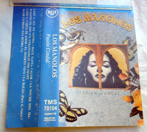 Los Manolos - Pasión Condal * Rumba Pop Flamenco * Casete Ex (Usado)