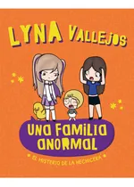 Comprar Una Familia Anormal El Misterio De La Hechicera De Vallejos 