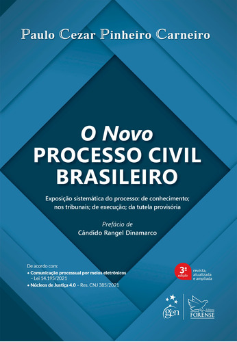 O Novo Processo Civil Brasileiro, de Carneiro, Paulo Cezar Pinheiro. Editora Forense Ltda., capa mole em português, 2022