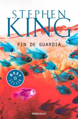 Fin De Guardia, De Stephen King. Editorial Debolsillo, Tapa Blanda En Castellano