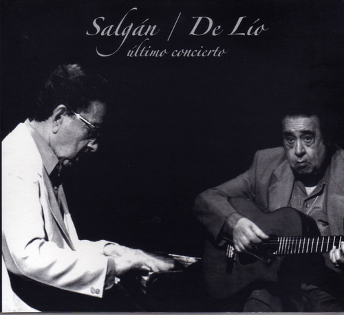  Horacio SaLGán & Ubaldo De Lio - Ultimo Concierto - Cd