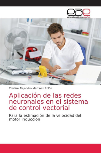 Libro: Aplicación De Las Redes Neuronales En El Sistema De