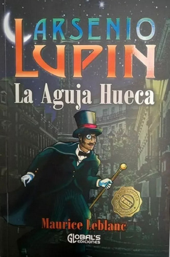 Libro Fisico Arsenio Lupin La Aguja Hueca. Maurice Leblanc