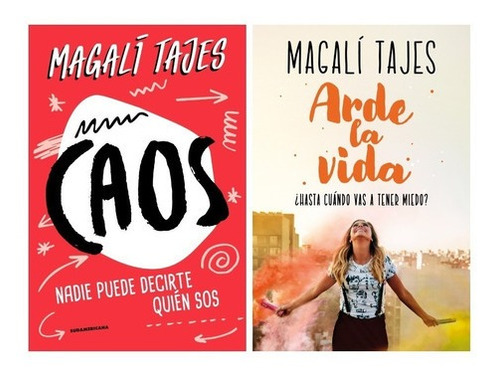 Pack Libros Magali Tajes - Caos Y Arde La Vida - Nuevos !!