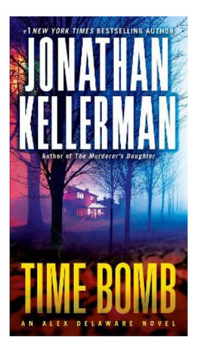 Time Bomb - An Alex Delaware Novel. Eb4