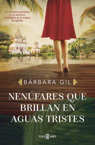 Nenufares Que Brillan En Aguas Tristes - Gil, Barbara