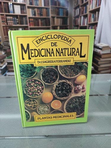 Enciclopedia De Medicina Natural Plantas Medicinales 