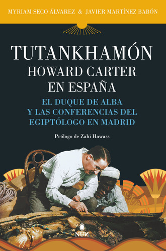 Tutankamon Howard Carter En España - Martinez Babon,javier/s