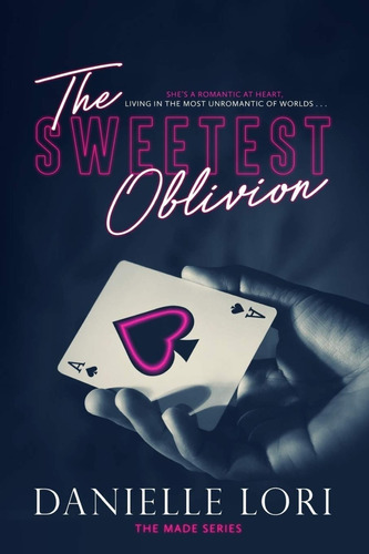 The Sweetest Oblivion (made #1) - Pasta Suave