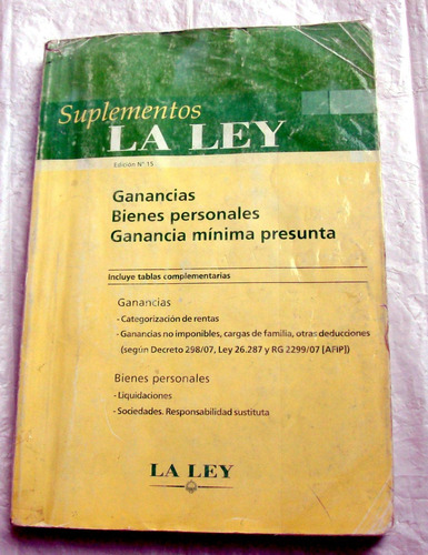 Ganancias Bienes Personales G. Mínima Presunta Ed. 15 La Ley