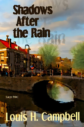 Shadows After The Rain, De Saplaco, Romel. Editorial Createspace, Tapa Blanda En Inglés
