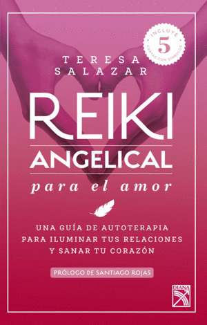 Libro Reiki Angelical Para El Amor