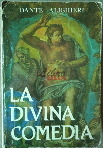 La Divina Comedia - Dante Alighieri (1982) Ilustrado, Facsim