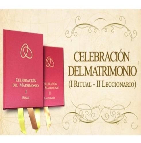 Ritual Del Matrimonio. I Ritual Ii Leccionario