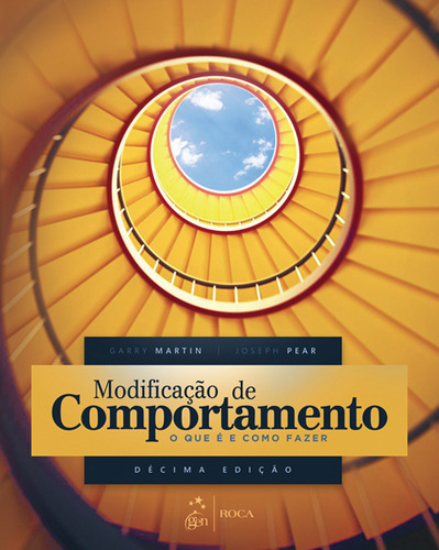 Modificação de Comportamento : O que é e como fazer, de Martin, Garry. Editorial Roca, capa mole em português, 2018