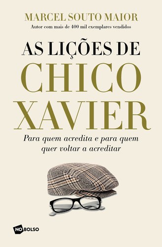 Pocket - As lições de Chico Xavier: Pocket - 5ª Edição, de Maior, Marcel Souto. Editora Planeta do Brasil Ltda., capa mole em português, 2017
