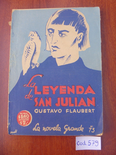 Gustavo Flaubert / La Leyenda De San Julián 