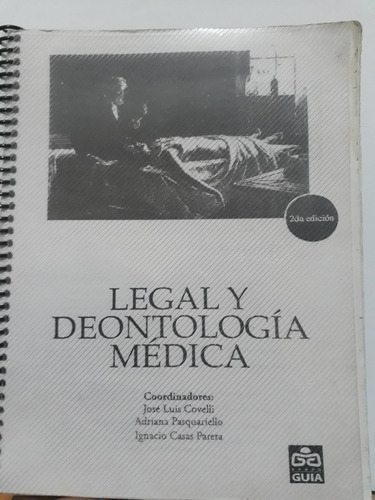 Legal Y Deontología Médica 2ed. Covelli- Byn (Usado)
