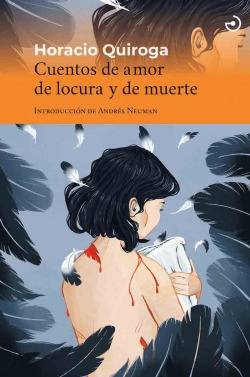 Libro Cuentos De Amor De Locura Y De Muertede Quiroga, Horar