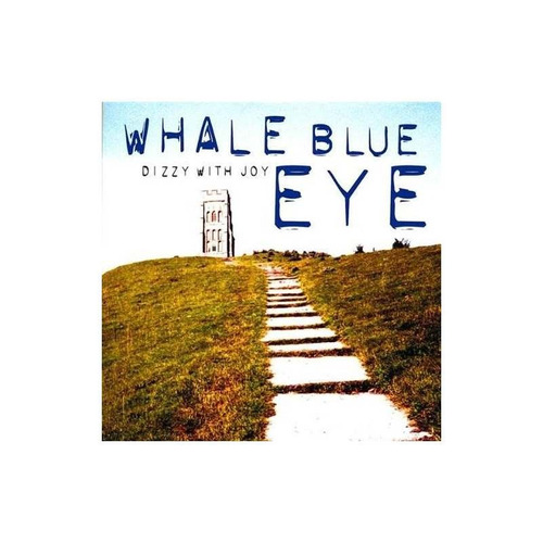 Whale Blue Eye Dizzy With Joy Usa Import Cd Nuevo