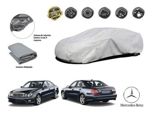 Funda Car Cover Afelpada Mercedes Benz E280 3.0l 2008