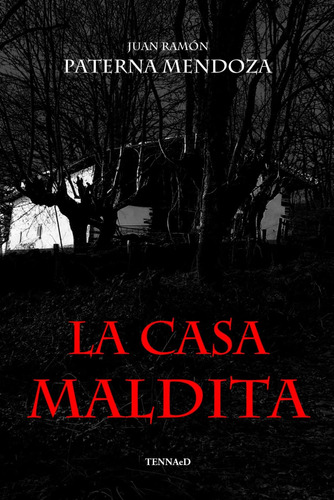 Libro: La Casa Maldita (spanish Edition)