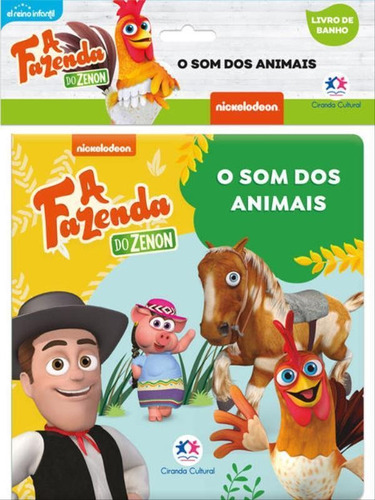 A Fazenda Do Zenon - O Som Dos Animais, De Freitas, Karina. Editora Ciranda Cultural, Capa Mole Em Português