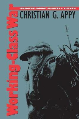 Libro Working-class War : American Combat Soldiers And Vi...